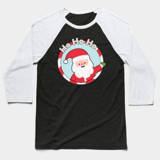 Ho Ho Ho Waving Santa Claus Baseball T-Shirt